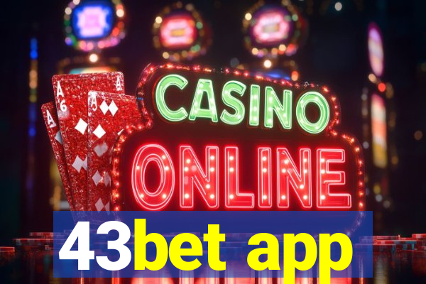 43bet app